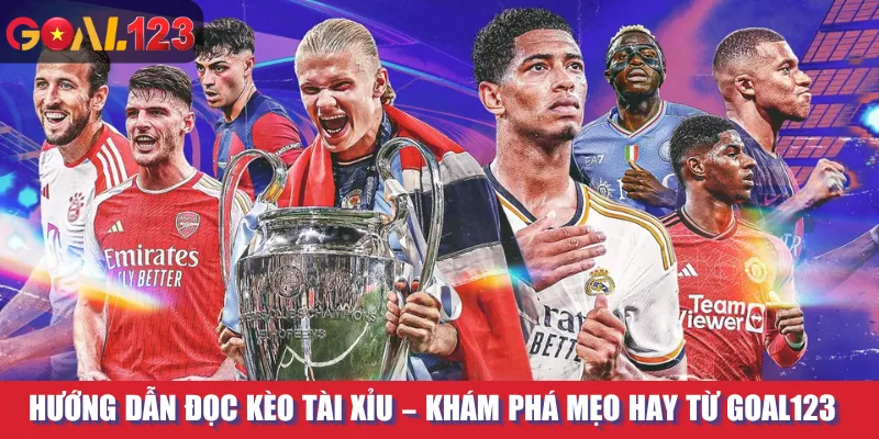 Hướng Dẫn Đọc Kèo Tài Xỉu