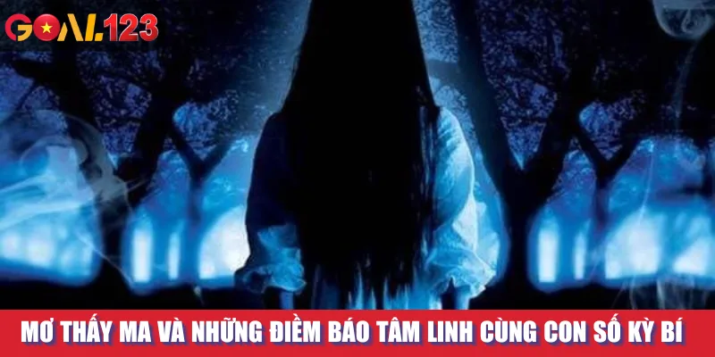 Mơ Thấy Ma