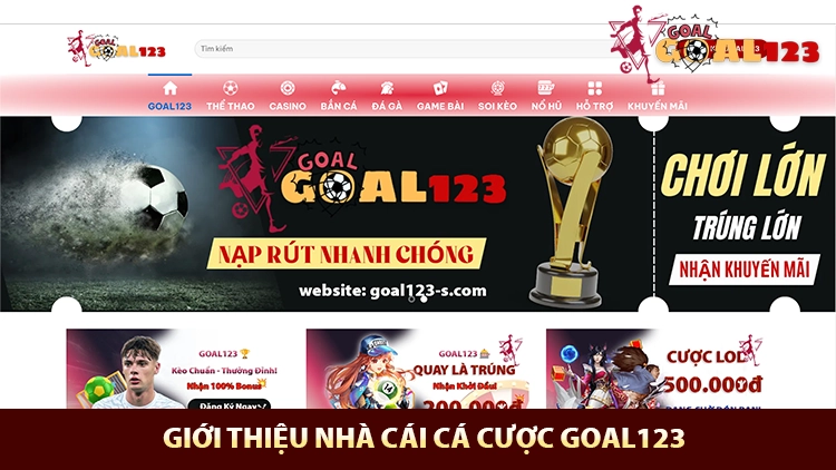 giới thiệu nhà cái goal123
