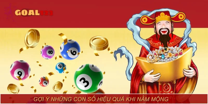 Gợi ý những con số hiệu quả khi nằm mộng